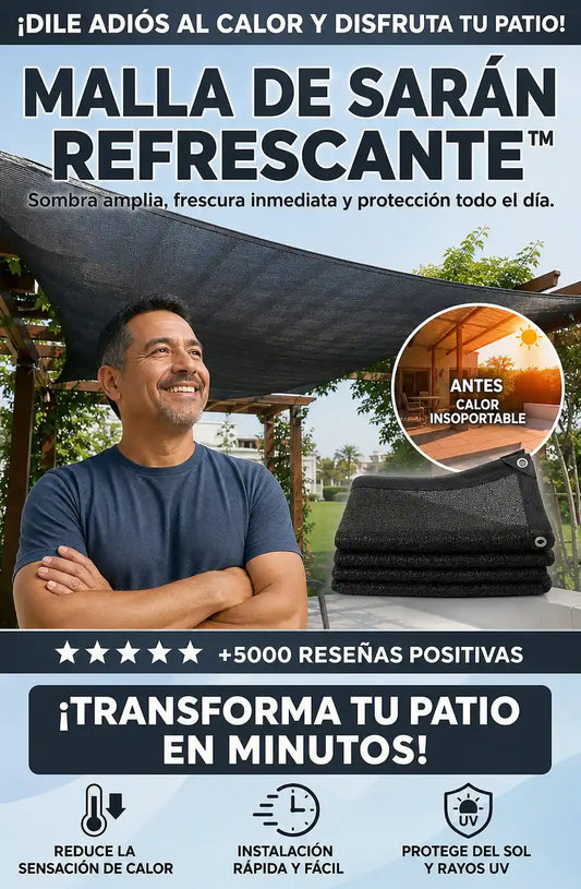 MALLA DE SARÁN REFRESCANTE - MÁS SOMBRA, MENOS CALOR, MÁS CONFORT
