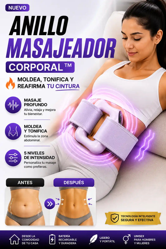 ANILLO MASAJEADOR CORPORAL™ 🔥 MOLDEA, TONIFICA Y REAFIRMA TU CINTURA